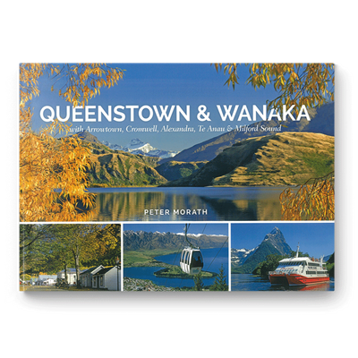 Peter Morath - Queenstown & Wanaka with Arrowtown, Cromwell, Alexandra and Milford Sound
